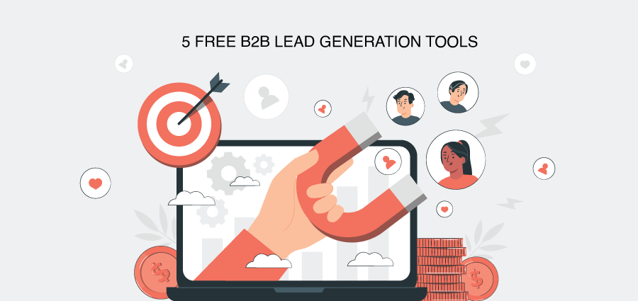 5 Free B2B Lead Generation Tools