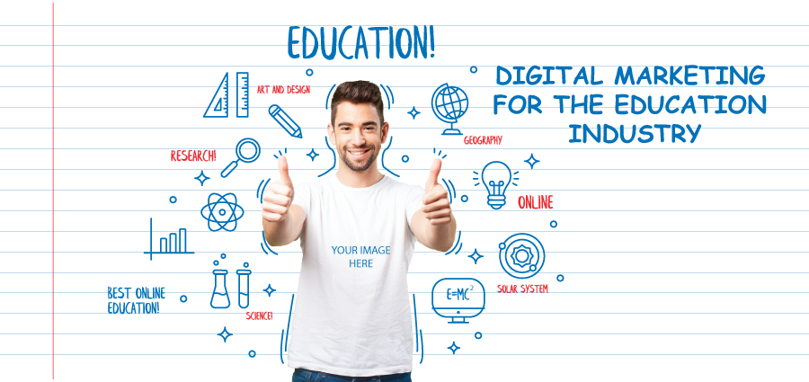 Digital Marketing For The Education Industry