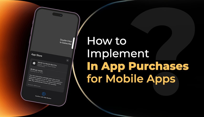 How to Implement In App Purchases for Mobile Apps