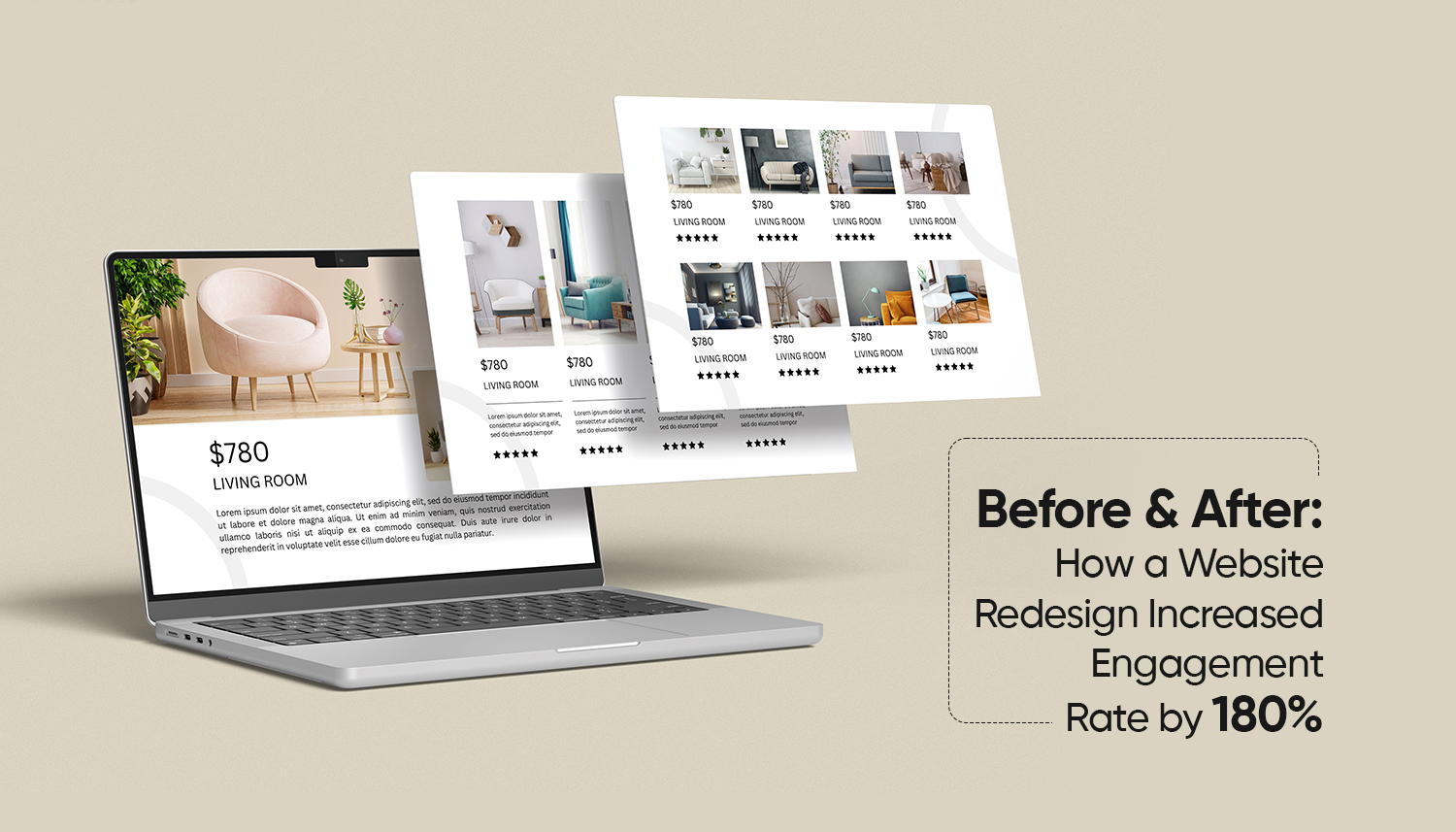 Laptop displaying before and after website redesign layouts, showing improved user interface and increased engagement rate through better UX and design.