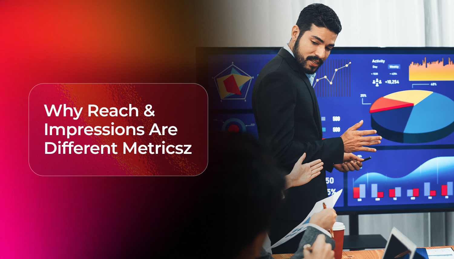 Digital marketing team reviewing audience data and charts to understand reach and impressions as separate marketing metrics.
